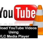 How to Download YouTube Videos with VLC Media Player